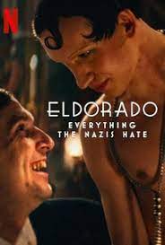 ดูหนังออนไลน์ ดูหนังฟรี Elrorado Everything The Nazis Hate 2023 เอลโดราโด สิ่งที่นาซีเกลียด
